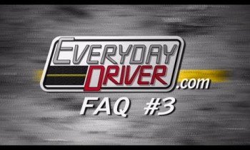 Our Cars & Favorite Cars – FAQ#3 – Everyday Driver