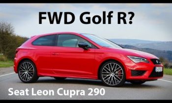 FWD Golf R? – Seat Leon Cupra 290 Review – Everyday Driver Europe