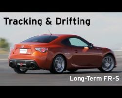 Tracking & Drifting – Long Term Scion FR-S – Everyday Driver